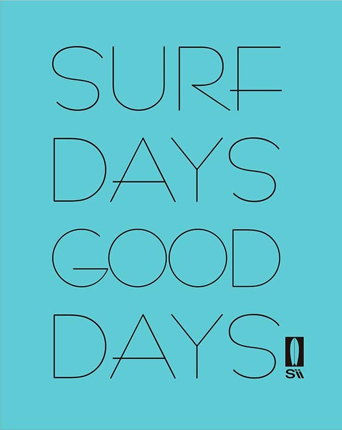 Regata Surf Days Good Days